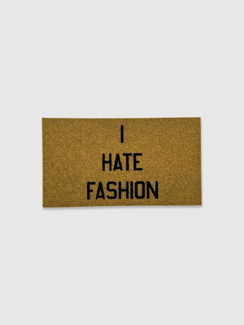 I hate fashion doormat